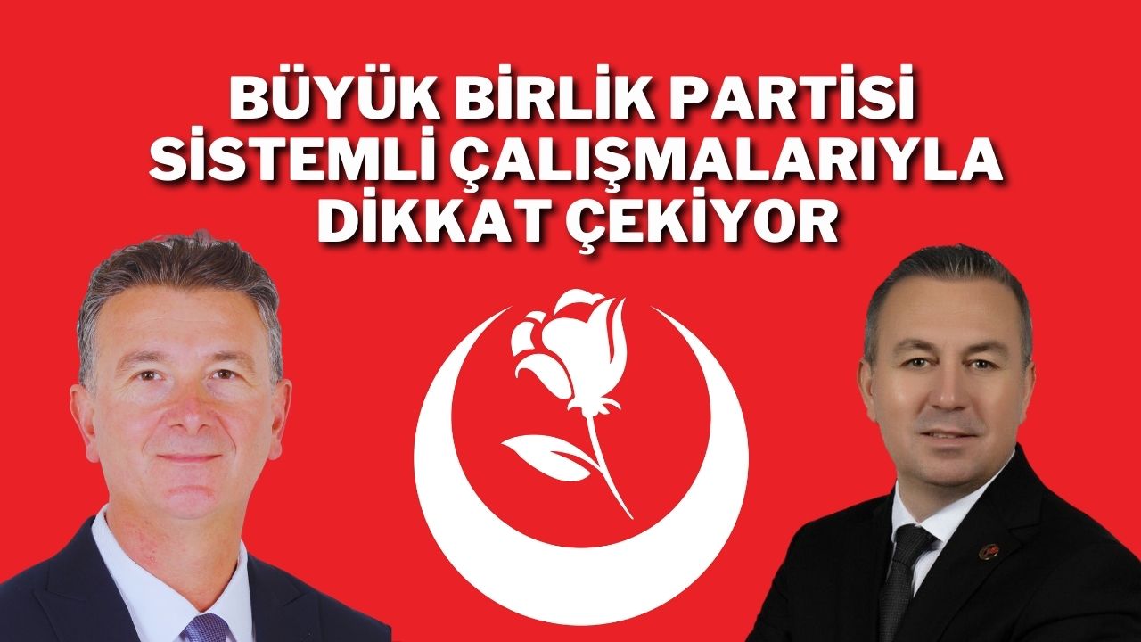 B Y K Birlik Partisi Sistemli Al Malar Yla Dikkat Ekiyor Sivas Haber