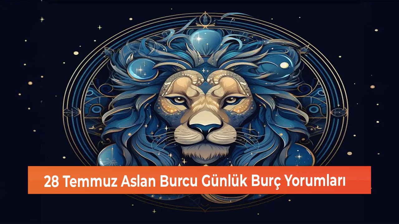 Temmuz Aslan Burcu G Nl K Bur Yorumlar Sivas Haber