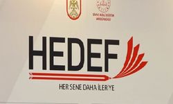 HEDEF PROJESİYLE HEDEFE ADIM ADIM GİDİLİYOR