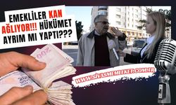 Emekliler Kan Ağlıyor! Hükümet Ayrım Mı Yaptı?