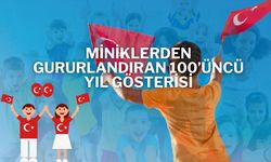 Miniklerden Gururlandıran 100’üncü Yıl Gösterisi