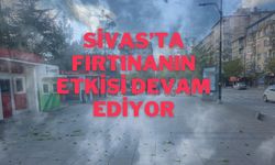 Sivas’ta Fırtınanın Etkisi Devam Ediyor