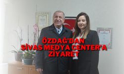 Özdağ’dan Sivas Medya Center’a Ziyaret