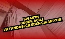 Sivas’ın Çocuk Acili Vatandaşı Çileden Çıkarıyor