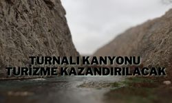 Turnalı Kanyonu Turizme Kazandırılacak