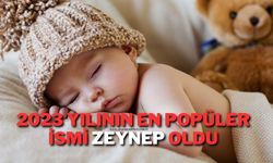 2023 Yılının En Popüler İsmi Zeynep Oldu