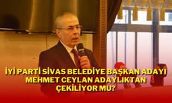 İYİ Parti Belediye Başkan Adayı Mehmet Ceylan Adaylıktan Çekiliyor Mu?