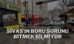 Sivas’ın Boru Sorunu Bitmek Bilmiyor