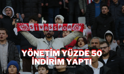 Yönetim Yüzde 50 İndirim Yaptı