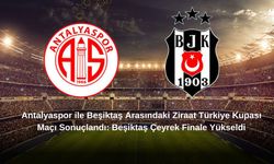 Antalyaspor ile Beşiktaş Arasındaki Ziraat Türkiye Kupası Maçı Sonuçlandı: Beşiktaş Çeyrek Finale Yükseldi