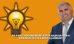 AK Parti Doğanşar Belediye Başkan Adayı Hasan Hüseyin Karataş Kimdir?