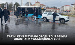 Tarihi Kent Meydanı Otobüs Durağında Araç Park Yasağı Çiğneniyor!