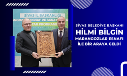 Sivas Belediye Başkanı Hilmi Bilgin Marangozlar Esnafı ile Bir Araya Geldi