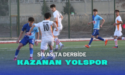 Sivas’ta Derbide Kazanan Yolspor