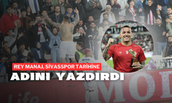 Rey Manaj, Sivasspor Tarihine Adını Yazdırdı!
