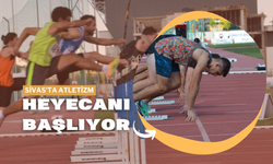 Sivas'ta Atletizm Heyecanı Başlıyor!