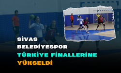 Sivas Belediyespor Türkiye Finallerine Yükseldi