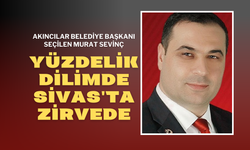 Akıncılar Belediye Başkanı Seçilen Murat Sevinç, Yüzdelik Dilimde Sivas'ta Zirvede