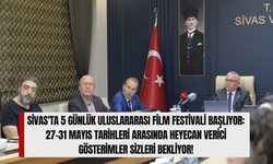 Sivas'ta 5 Günlük Uluslararası Film Festivali Başlıyor