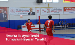 Sivas'ta İlk Ayak Tenisi Turnuvası Heyecan Yarattı!