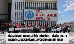 Sivas Bilim ve Teknoloji Üniversitesi'nde Filistin'e Destek Protestosu: Akademisyenler ve Öğrenciler Bir Arada