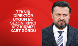 Teknik Direktör Uygun Bu Sezon İkinci Kez Kırmızı Kart Gördü