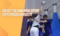 Sivas’ta Ankara Spor Toto Rüzgarı Esti