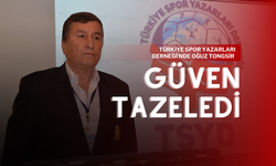 Türkiye Spor Yazarları Derneği'nde Oğuz Tongsir Güven Tazeledi
