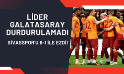 Lider Galatasaray Durdurulamadı: Sivasspor'u 6-1 İle Ezdi!