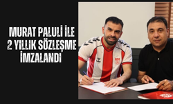 Murat Paluli İle 2 Yılllk Sözleşme İmzalandı