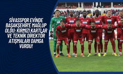 Sivasspor Evinde Başakşehir'e Mağlup Oldu: Kırmızı Kartlar ve Teknik Direktör Atışmaları Damga Vurdu!