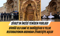 Sivas İncisi Yeniden Parladı: Divriği Ulu Cami ve Darüşşifası 9 Yıllık Restorasyonun Ardından Zi ziyaretçiye Açıldı
