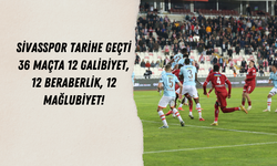Sivasspor Tarihe Geçti 36 Maçta 12 Galibiyet, 12 Beraberlik, 12 Mağlubiyet!