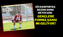 Sivasspor'da Sezon Sonu Heyecanı: Gençlere Forma Şansı mı Geliyor?
