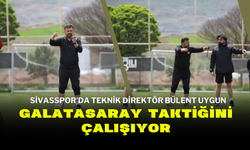 Sivasspor’da Teknik Direktör Bülent Uygun Galatasaray Taktiğini Çalışıyor