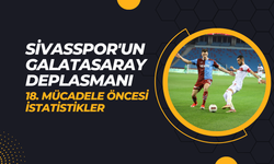 Sivasspor'un Galatasaray Deplasmanı: 18. Mücadele Öncesi İstatistikler