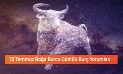 26 Temmuz Boğa Burcu Günlük Burç Yorumları