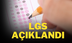 LGS Açıklandı