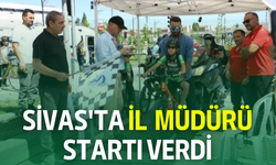 Sivas'ta İl  Müdürü Startı Verdi