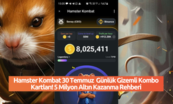 Hamster Kombat 30 Temmuz  Günlük Gizemli Kombo Kartları! 5 Milyon Altın Kazanma Rehberi