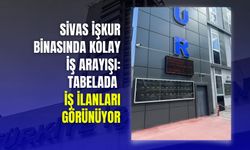 Sivas İşkur Binasında Kolay İş Arayışı: Tabelada İş İlanları Görünüyor