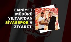 Emniyet Müdürü Yıltar'dan Sivasspor'a Ziyaret