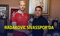 Radakovic Sivasspor'da!