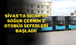 Sivas'ta Sıcak ve Soğuk Çermik'e Otobüs Seferleri Başladı!