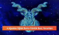 4 Ağustos Oğlak Burcu Günlük Burç Yorumları