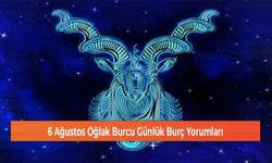 6 Ağustos Oğlak Burcu Günlük Burç Yorumları