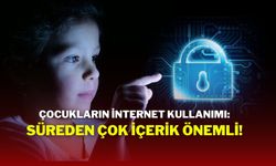 Çocukların İnternet Kullanımı: Süreden Çok İçerik Önemli!