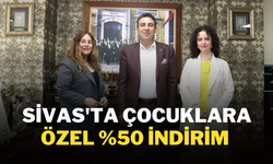 Sivas'ta Çocuklara Özel %50 İndirim