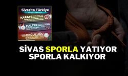 Sivas Sporla Yatıyor Sporla Kalkıyor