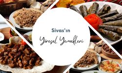 Sivas’ın Meşhur Yemekleri ve Tatları